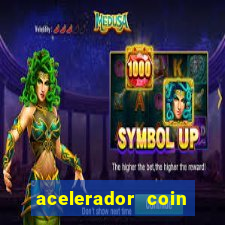 acelerador coin master 2024